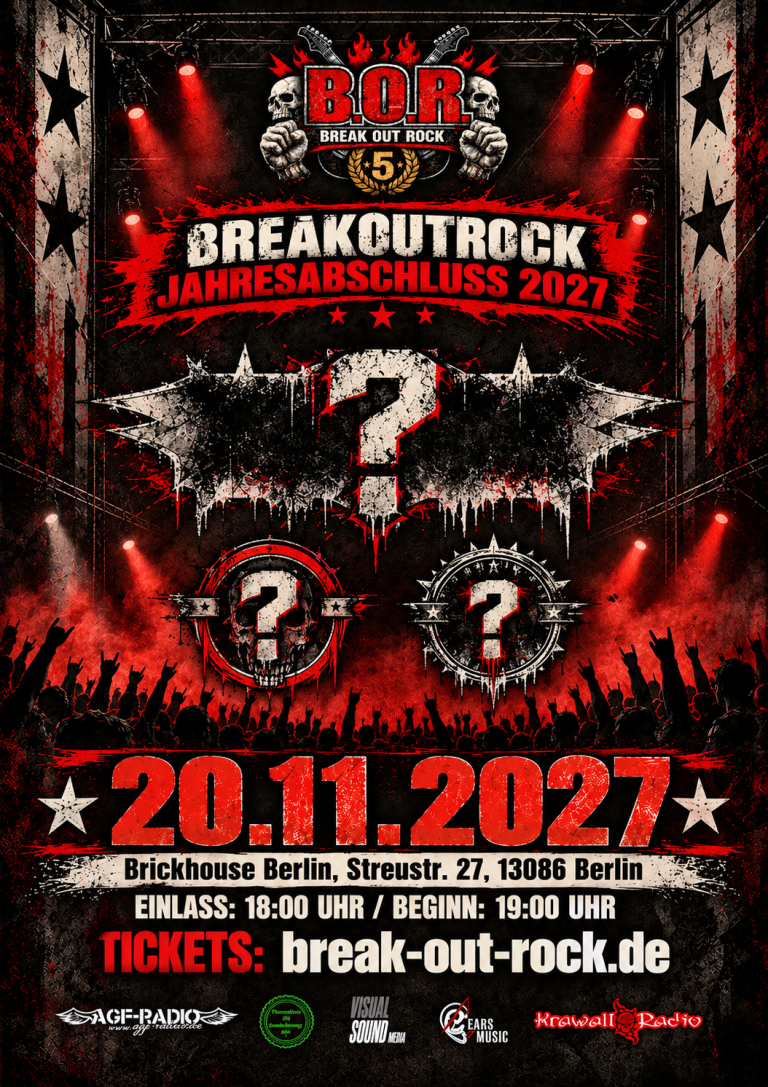 B.O.R. 2027 / BreaklOutRockJAhresabschluss im "Brickhoes Berlin", Streustraße 27, 13086 Berlin